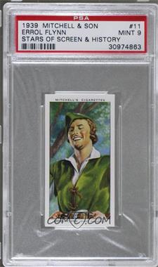 1939 Mitchell's Stars of Screen & History - Tobacco [Base] #11 - Errol Flynn [PSA 9 MINT]