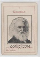 Henry Wadsworth Longfellow (Evangeline)