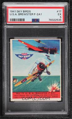 1941 Goudey Sky-Birds Chewing Gum - R137 #17 - U.S.A. Brewster F-2A1 [PSA 5 EX]