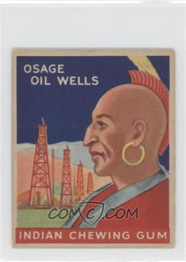 1947 Goudey Indian Gum - R773 #81 - Osage Oil Wells