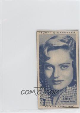 1947 Turf Cigarettes Film Stars - [Base] #13 - Alexis Smith