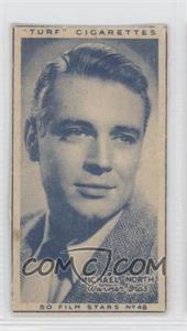 1947 Turf Cigarettes Film Stars - [Base] #48 - Michael North [Good to VG‑EX]