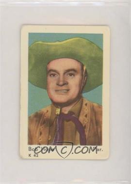 1950s Dutch Gum K Set Two Text Lines (Studio Name) - [Base] #K 42 - Bob Hope [Good to VG‑EX]