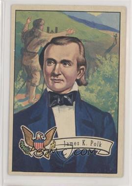 1952 Bowman U.S. Presidents - [Base] #14 - James K. Polk