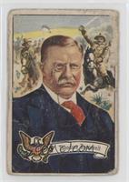 Theodore Roosevelt [Poor to Fair]