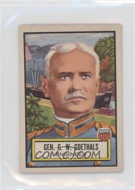 1952 Topps Look 'n See - [Base] #10 - General G.W. Goethals