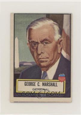 1952 Topps Look 'n See - [Base] #107 - George C. Marshall