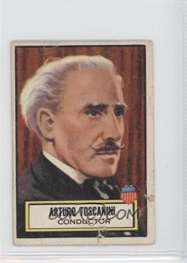 1952 Topps Look 'n See - [Base] #117 - Arturo Toscanini [Good to VG‑EX]