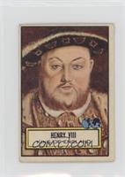 Henry VIII [Poor to Fair]