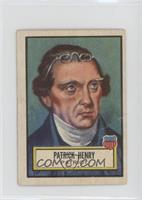 Patrick Henry [Poor to Fair]