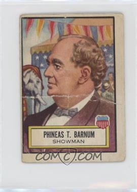 1952 Topps Look 'n See - [Base] #24 - Phineas T. Barnum [Good to VG‑EX]