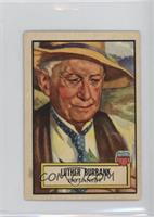 Luther Burbank [Good to VG‑EX]