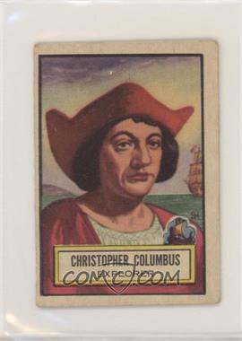1952 Topps Look 'n See - [Base] #51 - Christopher Columbus [Poor to Fair]