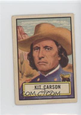 1952 Topps Look 'n See - [Base] #53 - Kit Carson