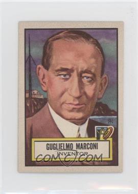 1952 Topps Look 'n See - [Base] #69 - Guglielmo Marconi