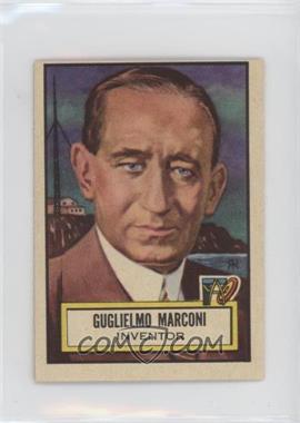 1952 Topps Look 'n See - [Base] #69 - Guglielmo Marconi