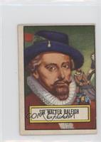 Sir Walter Raleigh