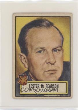 1952 Topps Look 'n See - [Base] #99 - Lester B. Pearson