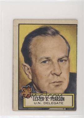 1952 Topps Look 'n See - [Base] #99 - Lester B. Pearson