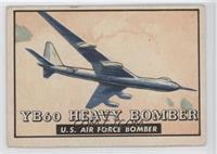 YB60 Heavy Bomber [Good to VG‑EX]