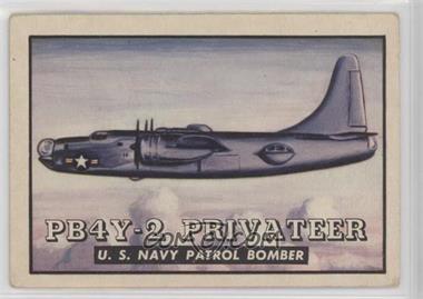 1952 Topps Wings - Friend or Foe - R707-4 #14 - PB4Y-2 Privateer