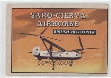 1952 Topps Wings - Friend or Foe - R707-4 #154 - Saro-Cierva Airhorse [Good to VG‑EX]