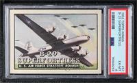 B-29 Superfortress [PSA 6 EX‑MT]