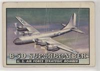 B-50 Superbomber [Poor to Fair]