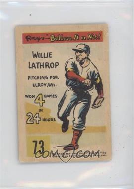 1953 Parkhurst Ripley's Believe It or Not! - [Base] #73 - Willie Lathrop