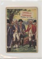 Cornwallis Surrenders [Poor to Fair]