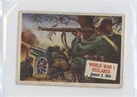 World War I Declared [Good to VG‑EX]