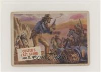 Custer's Last Stand [Poor to Fair]