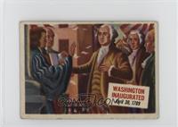 Washington Inaugurated