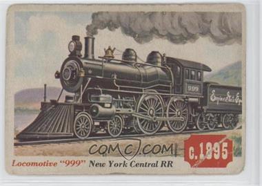 1955 Topps Rails and Sails - [Base] #1 - Locomotive "999" [Poor to Fair]