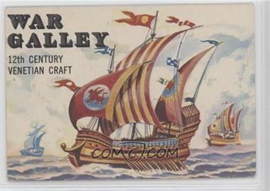 1955 Topps Rails and Sails - [Base] #131 - War Galley