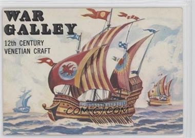 1955 Topps Rails and Sails - [Base] #131 - War Galley