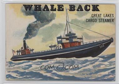1955 Topps Rails and Sails - [Base] #132 - Whale Back