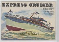 Express Cruiser [Good to VG‑EX]