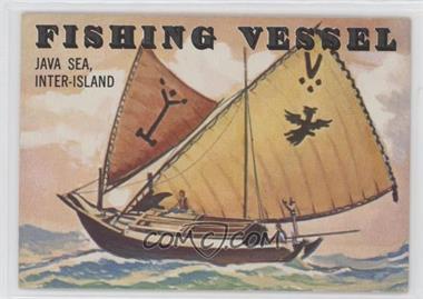 1955 Topps Rails and Sails - [Base] #138 - Fishing Vessel