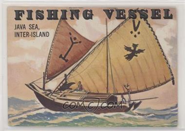 1955 Topps Rails and Sails - [Base] #138 - Fishing Vessel