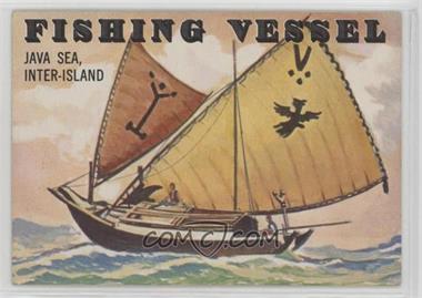 1955 Topps Rails and Sails - [Base] #138 - Fishing Vessel