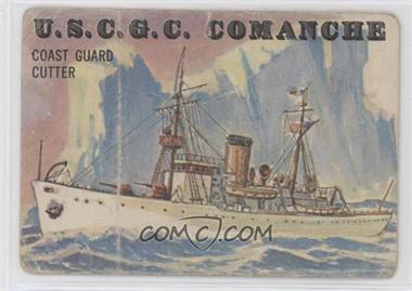 1955 Topps Rails and Sails - [Base] #140 - U.S.C.G.C. Comanche [Poor to Fair]