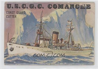 1955 Topps Rails and Sails - [Base] #140 - U.S.C.G.C. Comanche [Poor to Fair]