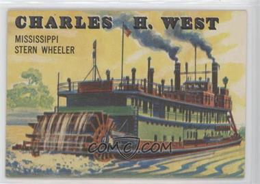 1955 Topps Rails and Sails - [Base] #142 - Charles H. West