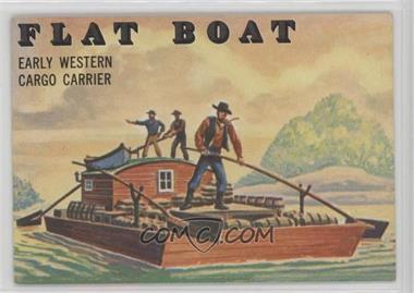 1955 Topps Rails and Sails - [Base] #144 - Flat Boat