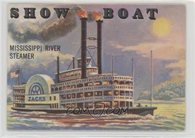 1955 Topps Rails and Sails - [Base] #147 - Show Boat