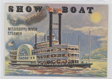 1955 Topps Rails and Sails - [Base] #147 - Show Boat