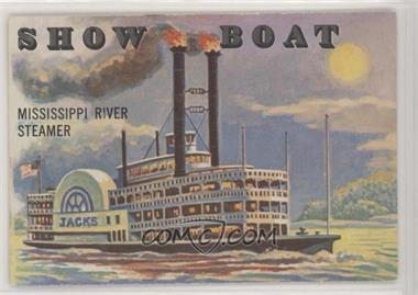 1955 Topps Rails and Sails - [Base] #147 - Show Boat