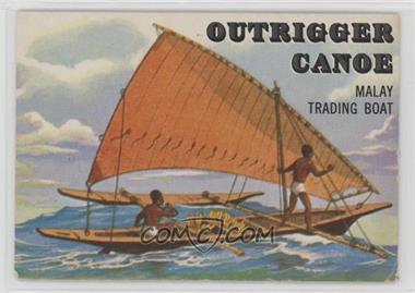 1955 Topps Rails and Sails - [Base] #150 - Outrigger Canoe