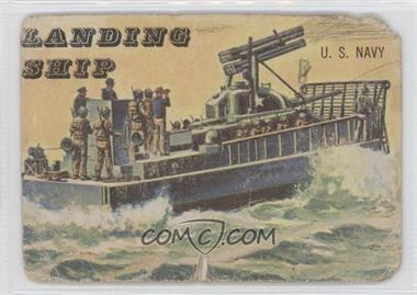 1955 Topps Rails and Sails - [Base] #189 - Landing Ship [Poor to Fair]